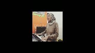 pecinta hijab payung teduh Tidurlah (cover)