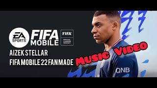 Aizek Stellar - FIFA Mobile 22 Fan Made