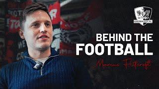 Behind the Football: Marcus Flitcroft | Exeter City Football Club