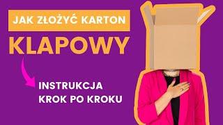 Jak złożyć karton klapowy?  #KARTONowe rady