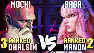 Mochi (#3 Ranked Dhalsim) vs Baba (#2 Ranked Manon) STREET FIGHTER 6 Showdown!