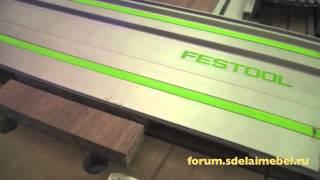 Обзор погружной пилы Festool TS 55