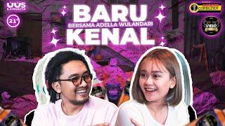 EPS 40 . BARU KENAL  - ADELLA WULANDARI