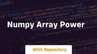 numpy array power