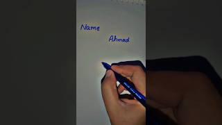 Signature style Ahmad name|write your name in comment|#viral #shorts #trending