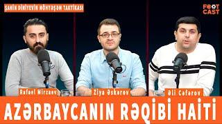 AZƏRBAYCANIN YENİ RƏQİBİ "HAİTİ" | FENERBAHÇENİN UĞURSUZ OYUNU | ÇL-NİN TƏHLİLİ | BANKO KUPONLAR |