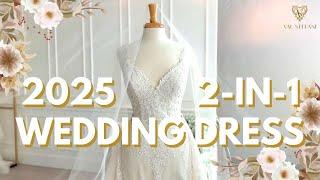 The Stunning 2-in-1 Wedding Dress for 2025 Brides