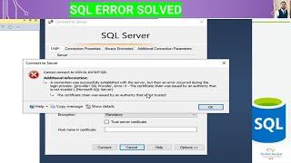 SQL ERROR RESOLVED | SSL| Certificate Chain issue Authority Not Trusted | SQL 2019| Techno-Analyst