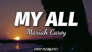 Mariah Carey - My All (Lyrics)