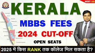 Low Fees MBBS | KERALA MBBS Cut-Off 2024 | FEES