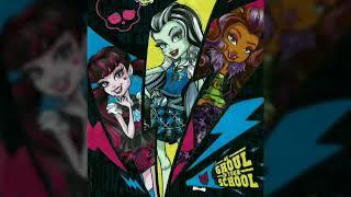 MONSTER HIGH SONG CL 2018