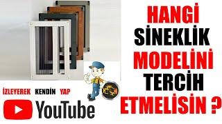 Sineklik Modelleri ( Hangi Model Sinekliği Tercih Etmeliyim ) Mosquito Net Models