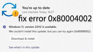 How to Fix the Windows 11 Update Error Code 0x80004002