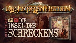 Die Letzten Helden - 16-1 - Die Insel des Schreckens