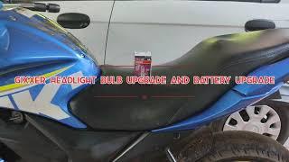 Suzuki Gixxer sf modification / Headlight bulb upgrade 35w to 45w and Battery upgrade 3Ah to 5Ah