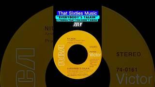 That Sixties Music - “Everybody’s Talkin” - 5 Things That You Didn’t Know