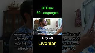 Livonian - Day 35 (50 Days 50 Languages) #language #languages #history  #polyglot #linguistics