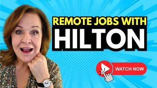 How to Find Remote Jobs with HILTON