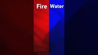 Fire vs Water#trend#blue#red