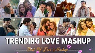 Trending Love Mashup 2024 | Romantic Hindi Love Mashup 2024 | New Hindi Love Songs