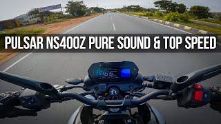 Pulsar NS 400 Pure sound & Top Speed Run