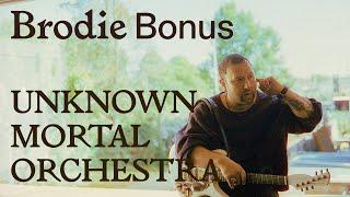 Unknown Mortal Orchestra - Nadja (Brodie Sessions Bonus Track)