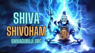 SHIVOHAM  - I am Consciousness - Spiritual Knowledge  - Himalayan Energy Meditations  Mantras