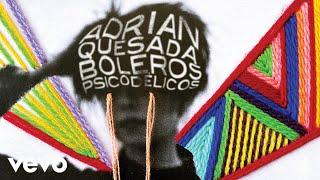 Adrian Quesada - El Payaso (Feat. Girl Ultra) (Official Audio)