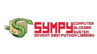 Sympy - symbolic maths in Python made easy - Code Advent 2021