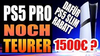 Playstation 5 Pro - Es geht noch TEURER - Limited Edition - Preisrabatt für die Slim