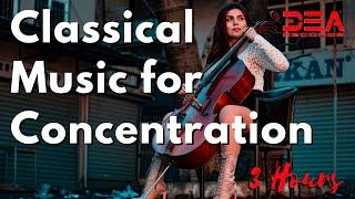 Cello Music: 3 Hours Classical Music for Concentration and Better Learning, Focus Music