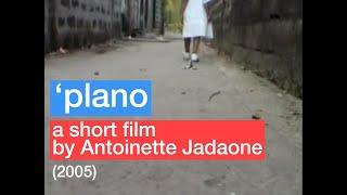 Short film: 'plano by Antoinette Jadaone (2005)