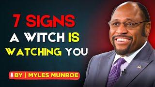 7 Hidden Signs A Witch Is Secretly Monitoring Your Life – Don’t Ignore #4! | By Dr. Myles Munroe