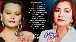 ROCÍO DURCAL Y ANA GABRIEL SUS ÉXITOS ROMANTICO DE ORO ~ LAS 30 GRANDES EXITOS ENGANCHADOS