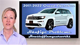 Jeep Grand Cherokee 2011 bis 2022 Häufige Probleme, Mängel, Rückrufe und Reklamationen