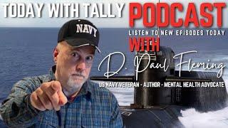 Episode 235 | D. Paul Fleming, US Navy Veteran, Mental Health Advocate