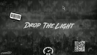 Sammitch - Drop The Light