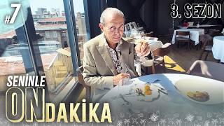 Seninle On Dakika - 3. Sezon 7. Bölüm | Ayhan Sicimoğlu