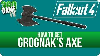 Fallout 4 - Grognak’s Axe - How to get Grognak’s Axe (Unique / Best Weapons Locations Guide)