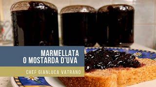 Marmellata o mostarda d’uva