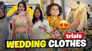 Shaadi ke Clothes ka Trial