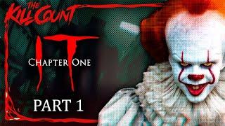 IT (2017) [PART 1 of 2] KILL COUNT