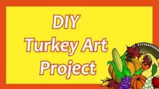 DIY Turkey Art Project by UISchoolSupply.com