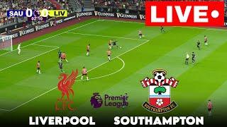 LIVE : Liverpool vs Southampton | Premier League 2024 | Match LIVE