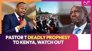 Pastor T  deadly prophesy to Kenya