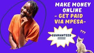 How to Make Money Online in Kenya Get Paid via MPesa | Kenyan YouTubers | EvaMTalii