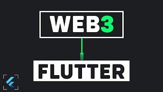 Build Web3 App With Flutter - Fullstack Flutter