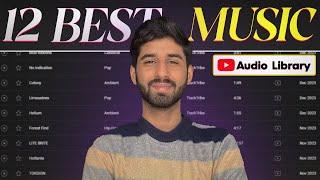 Top 12 Background Music in YouTube Audio Library | Best Music YouTube Audio Library (2024)