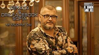 Cekata & Ork.Facebook - Sofia - Mi Muchimi Dai (Cover Ramko)