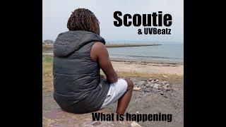 Scoutie & UVBeatz - What is happening (music video)